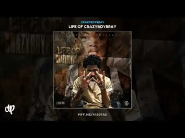 CrazyBoyBray - Got